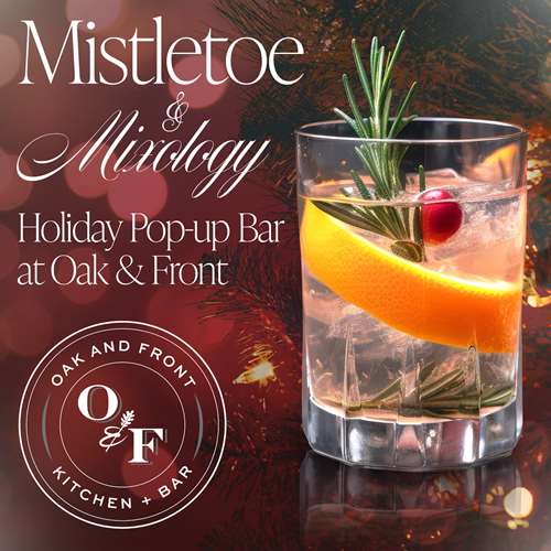 Oak & Front Mistletoe & Mixology